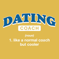 Dating Coach Definition Funny Relationship Coach Humor T Shirt Dyed Cap | Artistshot