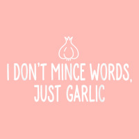 I Don't Mince Words Just Garlic T Chef Italian Novelty Urban Heavy T-shirt | Artistshot