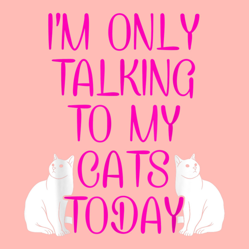 Im Only Talking To My Cat Cat Lover Cat Owner Pet Animals Urban Heavy T-shirt by Bestshirt | Artistshot