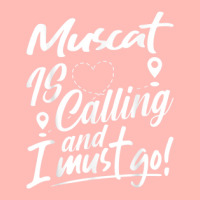 Funny Muscat Is Calling And I Must Go Oman Travelling Urban Heavy T-shirt | Artistshot