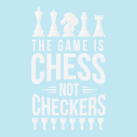 The Game Is Chess Not Checkers Grandmaster Gift Urban Pullover Hoodie | Artistshot