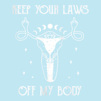 Womens Uterus Shirt Middle Finger Keep Your Laws Off My Body Tank Top Urban Pullover Hoodie | Artistshot