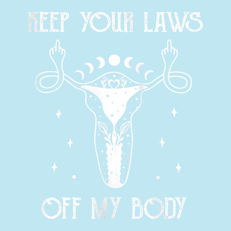 Womens Uterus Shirt Middle Finger Keep Your Laws Off My Body Tank Top Urban Pullover Hoodie | Artistshot