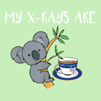 My Xrays Are Koala Tea Quality, Radiology X Ray Tech T Shirt Urban Pullover Hoodie | Artistshot