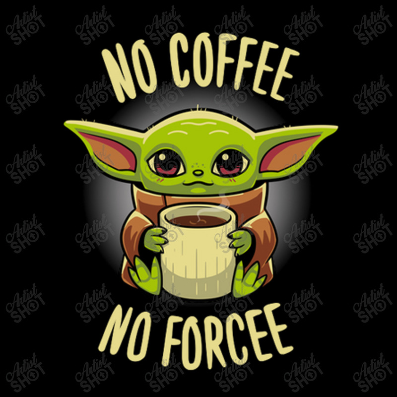 No Coffee No Force Legging by kakashop | Artistshot