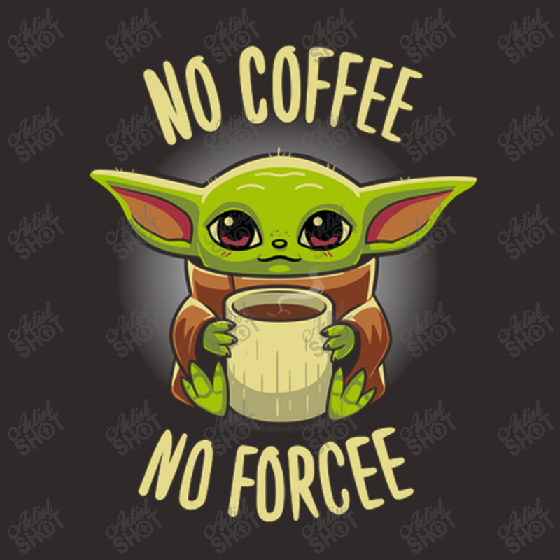 No Coffee No Force Racerback Tank by kakashop | Artistshot