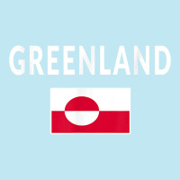 Greenland T Shirt Tee Flag Souvenir Gift Greenlanders T Shirt Urban Pullover Hoodie | Artistshot