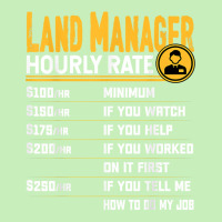 Land Manager Hourly Rate   Funny Property Manager T Shirt Urban Pullover Hoodie | Artistshot