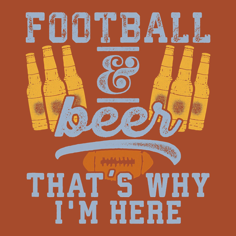 Football & Beer That's Why I'm Here For Coach And Dad Leatherette Tumbler | Artistshot