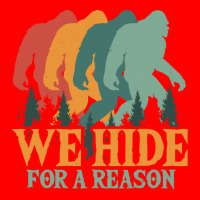 Bigfoot T Shirtbigfoot Retro Vintage   We Hide For A Reason T Shirt Bomber Jacket | Artistshot