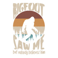 Bigfoot T Shirtbigfoot Saw Me T Shirt (1) Bomber Jacket | Artistshot