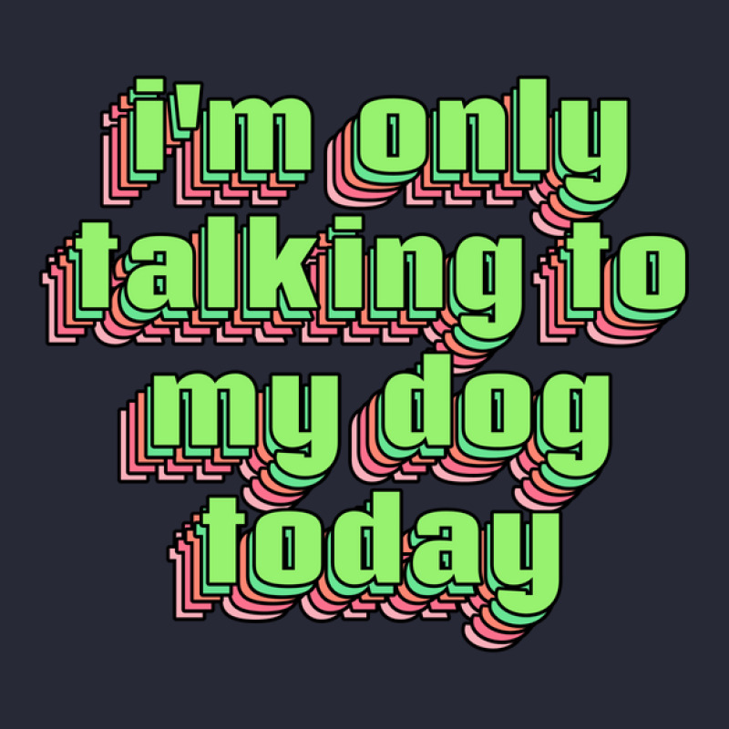 I'm Only Talking To My Dog Today Pom Pom Beanie | Artistshot