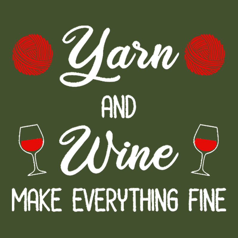 Yarn Lover T  Shirt Yarn And Wine Make Everything Fine T  Shirt Sun Shade Cap | Artistshot