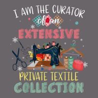 I Am The Curator Of An Extensive Private Textile Collection T Shirt Mesh Back Trucker Hat | Artistshot