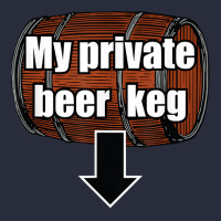 My Private Beer Keg Beer Belly Funny Drinking T Shirt Mesh Back Trucker Hat | Artistshot