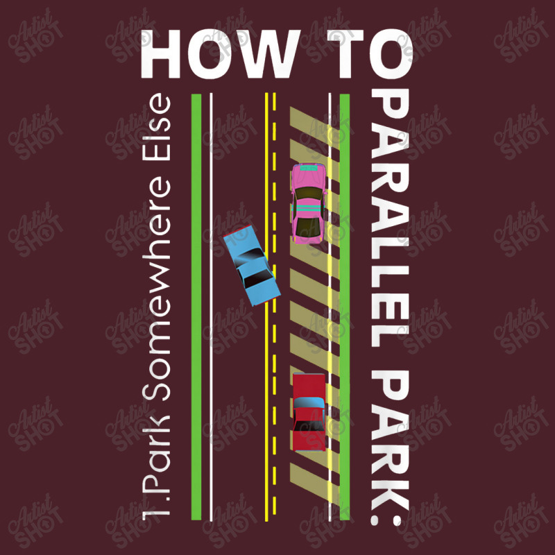 How To Parallel Park Funny New Drivers License Gift Mesh Back Trucker Hat by atunnasalam | Artistshot