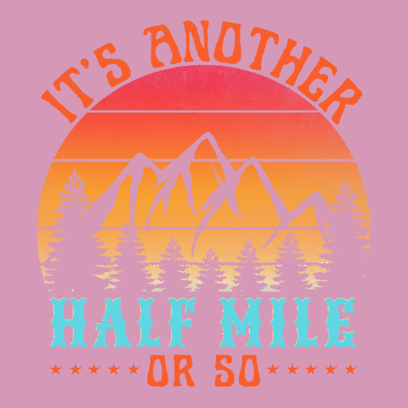 Its Another Half Mile Or So T  Shirt Tie Dyed Bucket Hat by ilarkin765 | Artistshot