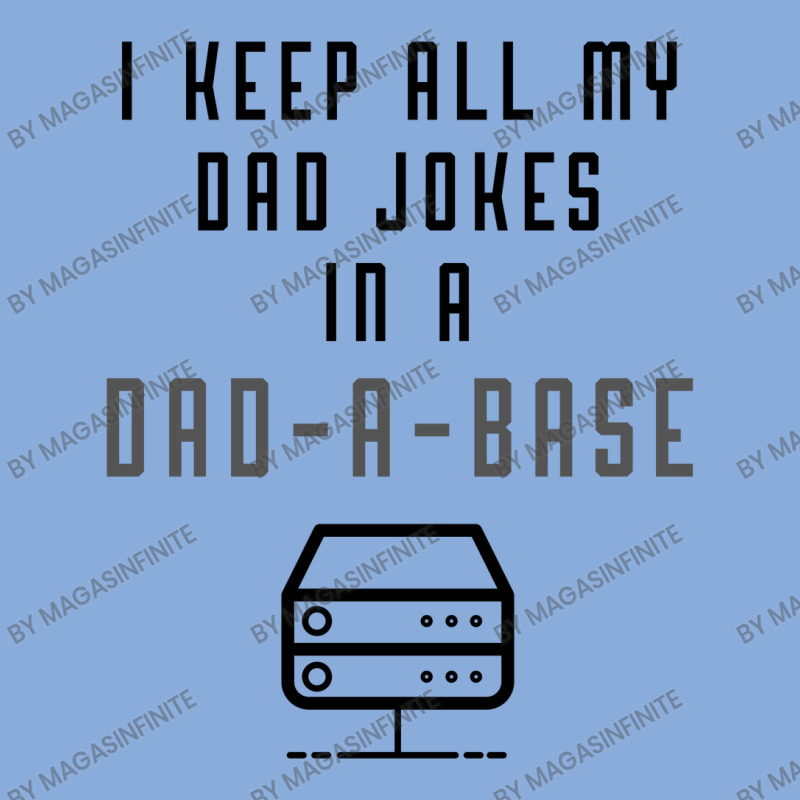 I Keep All My Dad Jokes In A Dad-a-base | Bad Pun | Father's Day Gift Tie Dyed Bucket Hat by Magasinfinite | Artistshot