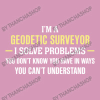 Geodetic Surveyor I Solve Problems Funny Gift Tie Dyed Bucket Hat | Artistshot