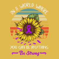 Alzheimers Awareness T  Shirt In A World Where Anything Be Strong Sunf Dyed Cap | Artistshot