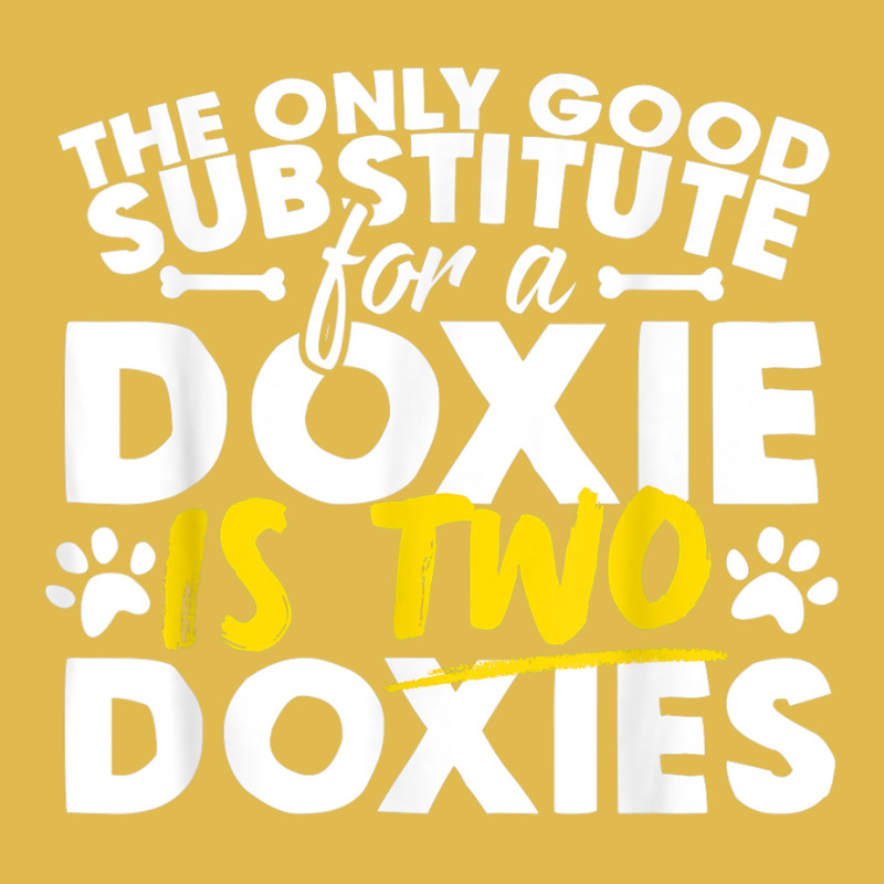 Doxie - Good Substitute Funny Saying Doxies Tee Dyed Cap by Hoang95 | Artistshot