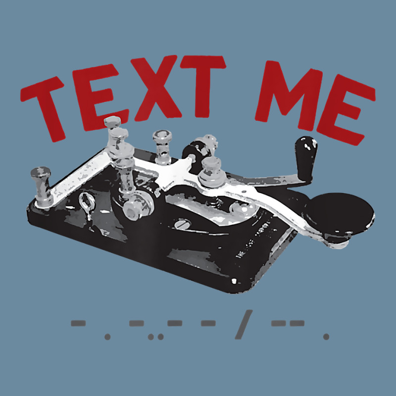 Text Me  Morse Code Key  Ham Radio T Shirt Urban Heavy T-shirt by pypybedypa | Artistshot