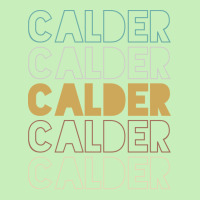 Calder Calder Calder Calder Calder Urban Heavy T-shirt | Artistshot