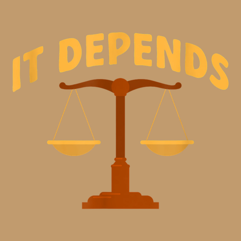 It Depends Lawyer Judge Law Justice Urban Heavy T-shirt | Artistshot