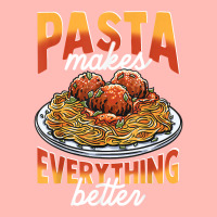 Pasta Makes Everything Better Meatballs Spaghetti Sauce Life T Shirt Urban Heavy T-shirt | Artistshot