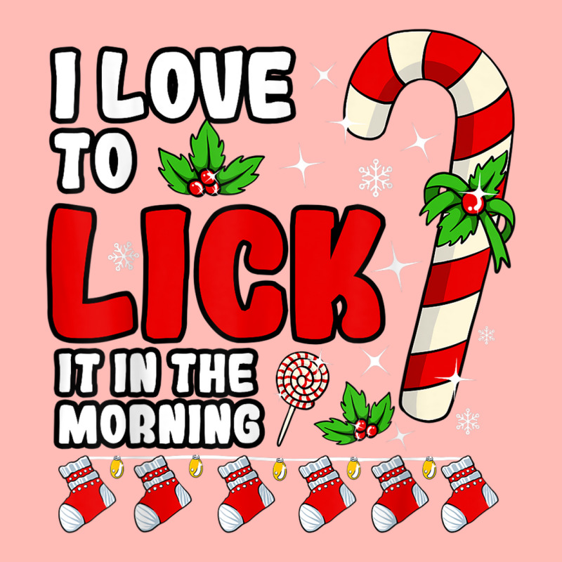 Love To Lick It In The Morning Adult Candy Cane Christmas Urban Heavy T-shirt by BooBug | Artistshot