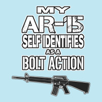 My Ar-15 Self Identifies As A Bolt Action Pro Guns Urban Pullover Hoodie | Artistshot