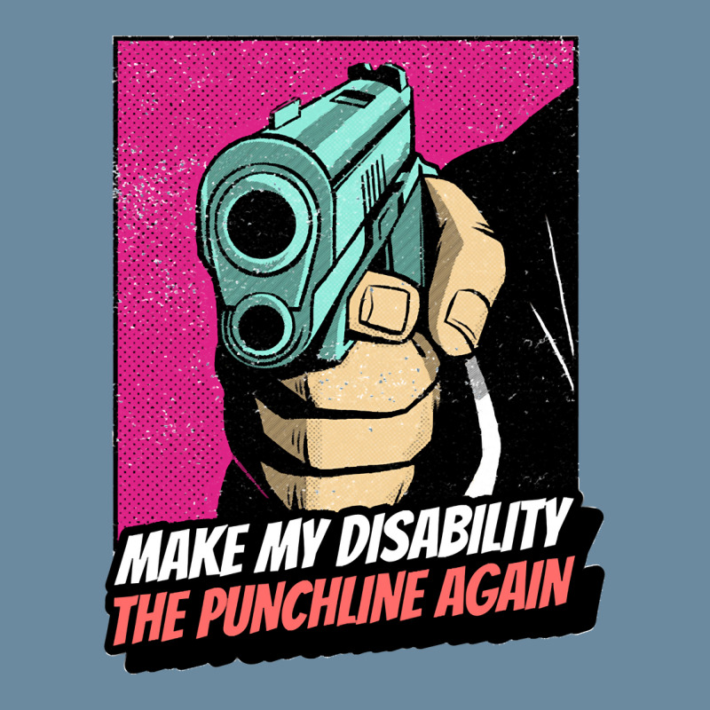 Make My Disability The Punchline Again Classic Urban Pullover Hoodie by cm-arts | Artistshot