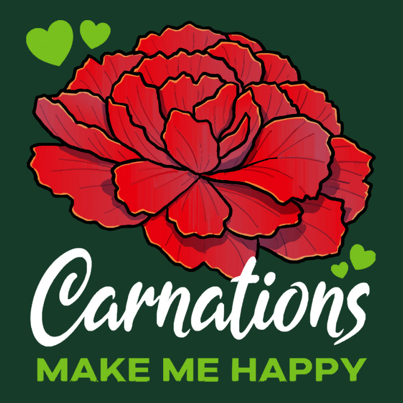 Carnations T  Shirt Carnations Make Me Happy Flower T  Shirt Visor hat by parkerconroy39 | Artistshot