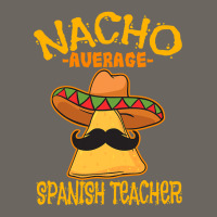 Nacho Average Spanish Teacher Language Tutor Cinco De Mayo T Shirt Sun Shade Cap | Artistshot