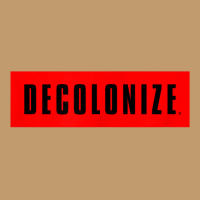 Decolonize Your Mind   Stay Woke   Resist & Protest Design T Shirt Urban Heavy T-shirt | Artistshot