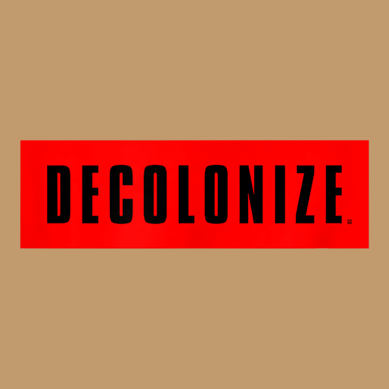 Decolonize Your Mind   Stay Woke   Resist & Protest Design T Shirt Urban Heavy T-shirt | Artistshot