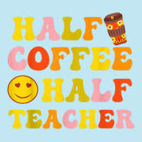 First Day Of School Half Coffee Half Teacher Gift Women Urban Heavy T-shirt | Artistshot