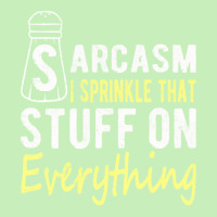 Sarcasm Lover T  Shirt Sarcasm I Sprinkle That Stuff On Everything, Fu Urban Pullover Hoodie | Artistshot