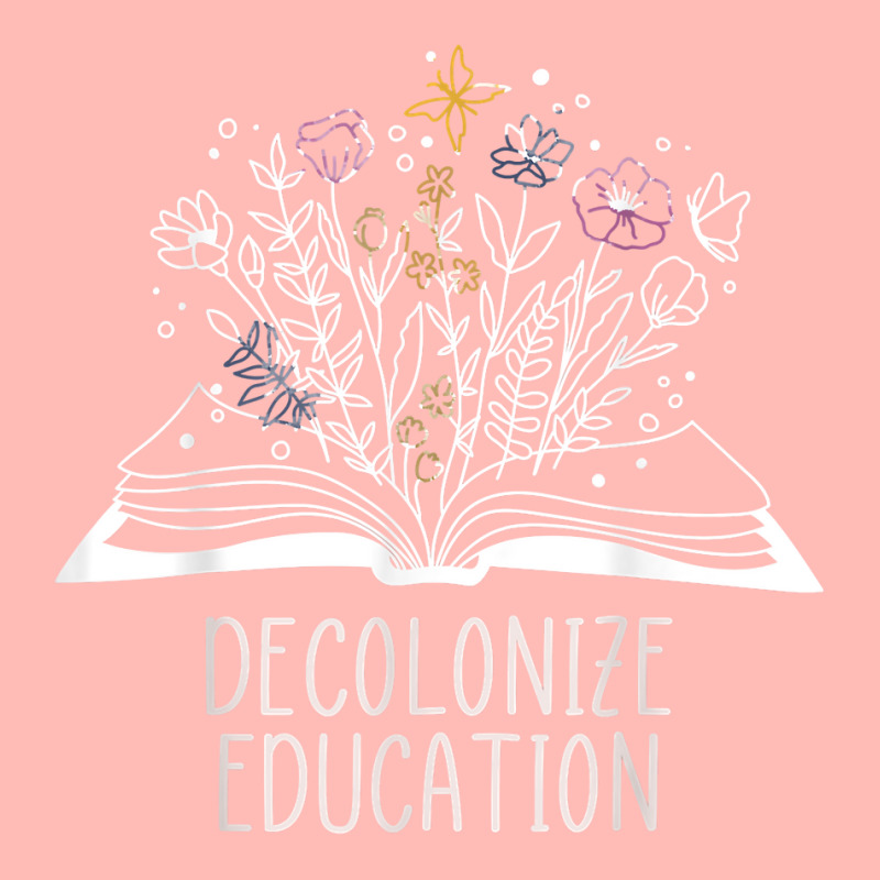 Decolonize Education Wildflower Book T Shirt Urban Pullover Hoodie | Artistshot