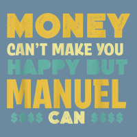 Money Can't Make You Happy Manuel Can Funny Name Humor Urban Pullover Hoodie | Artistshot