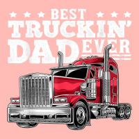 Best Truckin Dad Ever Big Rig Trucker Father's Day Gift Men T Shirt Urban Pullover Hoodie | Artistshot