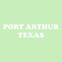 Port Arthur Texas T Shirt Urban Pullover Hoodie | Artistshot