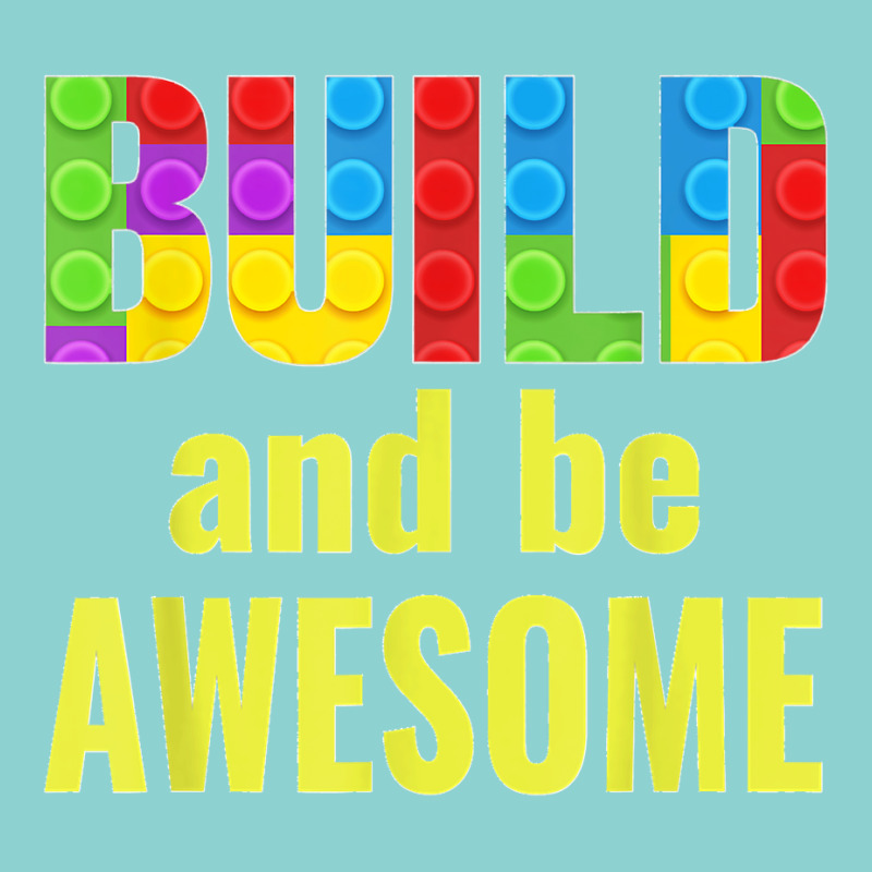 Build And Be Awesome Brick Builder Kids Block Set Builder Leatherette Tumbler | Artistshot