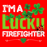 Firefighter St Patricks Day T  Shirt Firefighter, Fireman   I'm A Luck Bomber Jacket | Artistshot