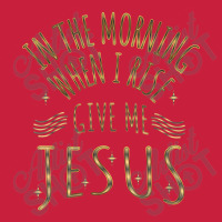 In The Morning When I Rise Give Me Jesus Funny Gifts Boys Girls Beanie | Artistshot