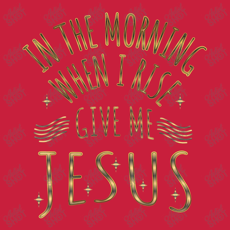 In The Morning When I Rise Give Me Jesus Funny Gifts Boys Girls Beanie | Artistshot