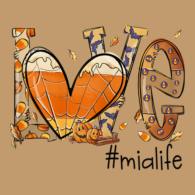 Womens Love Mia Life Fall Season Autumn Pumpkin Halloween Urban Heavy T-shirt by Creed | Artistshot