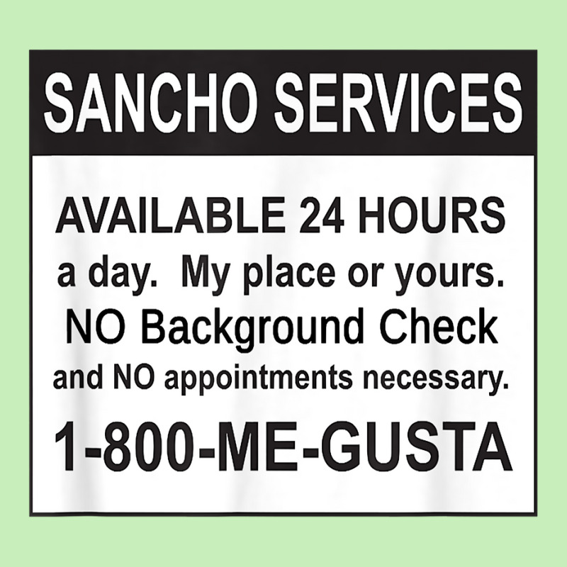 Mens Funny Sancho Services News Ad Mexican Humor For Sanchos T Shirt Urban Heavy T-shirt | Artistshot