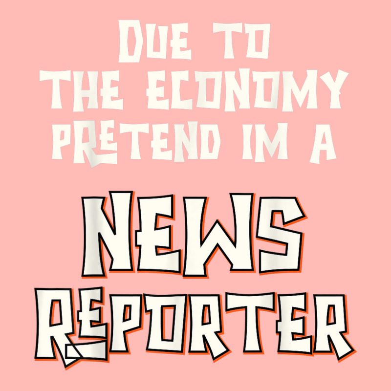 Due Economy Pretend Im News Reporter Easy Halloween Costume Urban Heavy T-shirt | Artistshot