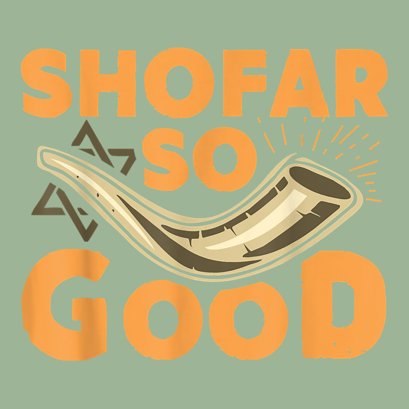 Shofar So Good Funny Rosh Hashanah Jewish Holiday Gift T Shirt Urban Pullover Hoodie | Artistshot